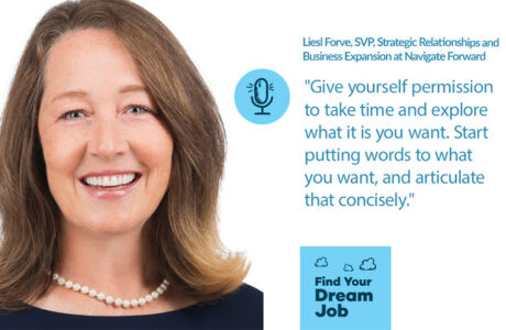 Liesl Forve On Find Your Dream Job Podcast