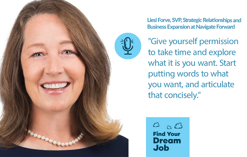 Liesl Forve on Find Your Dream Job podcast